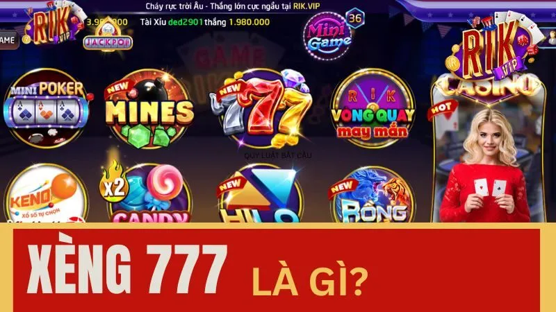 Xèng 777 là gì